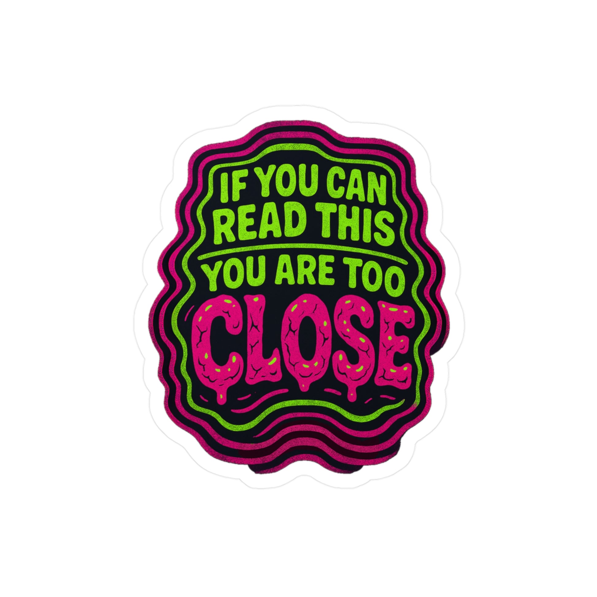 ANTISOCIAL Vinyl Sticker | If You Can Read This, You Are Too Close Decal | Funny Laptop & Water Bottle Sticker | Gift for Introverts