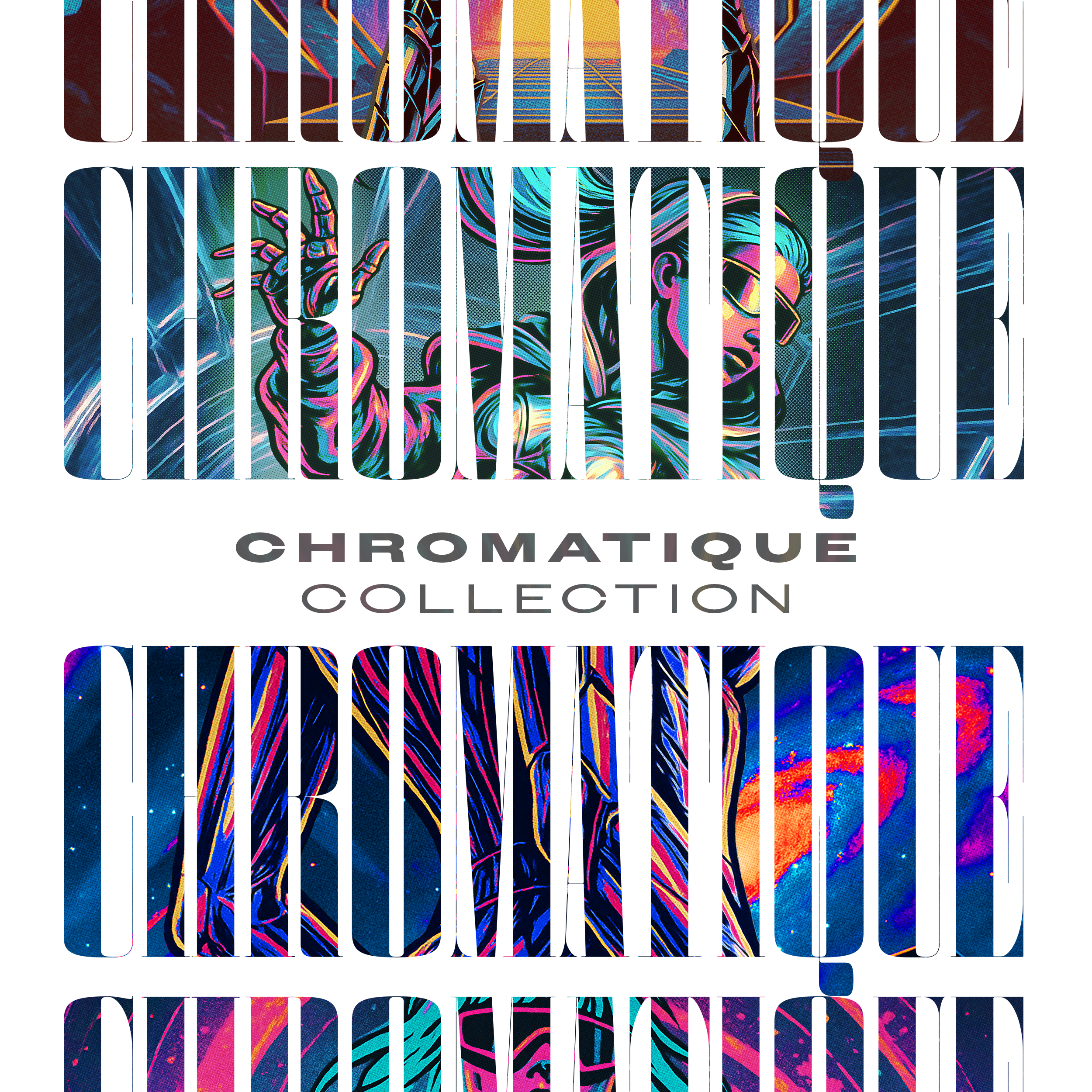 Chromatique Collection