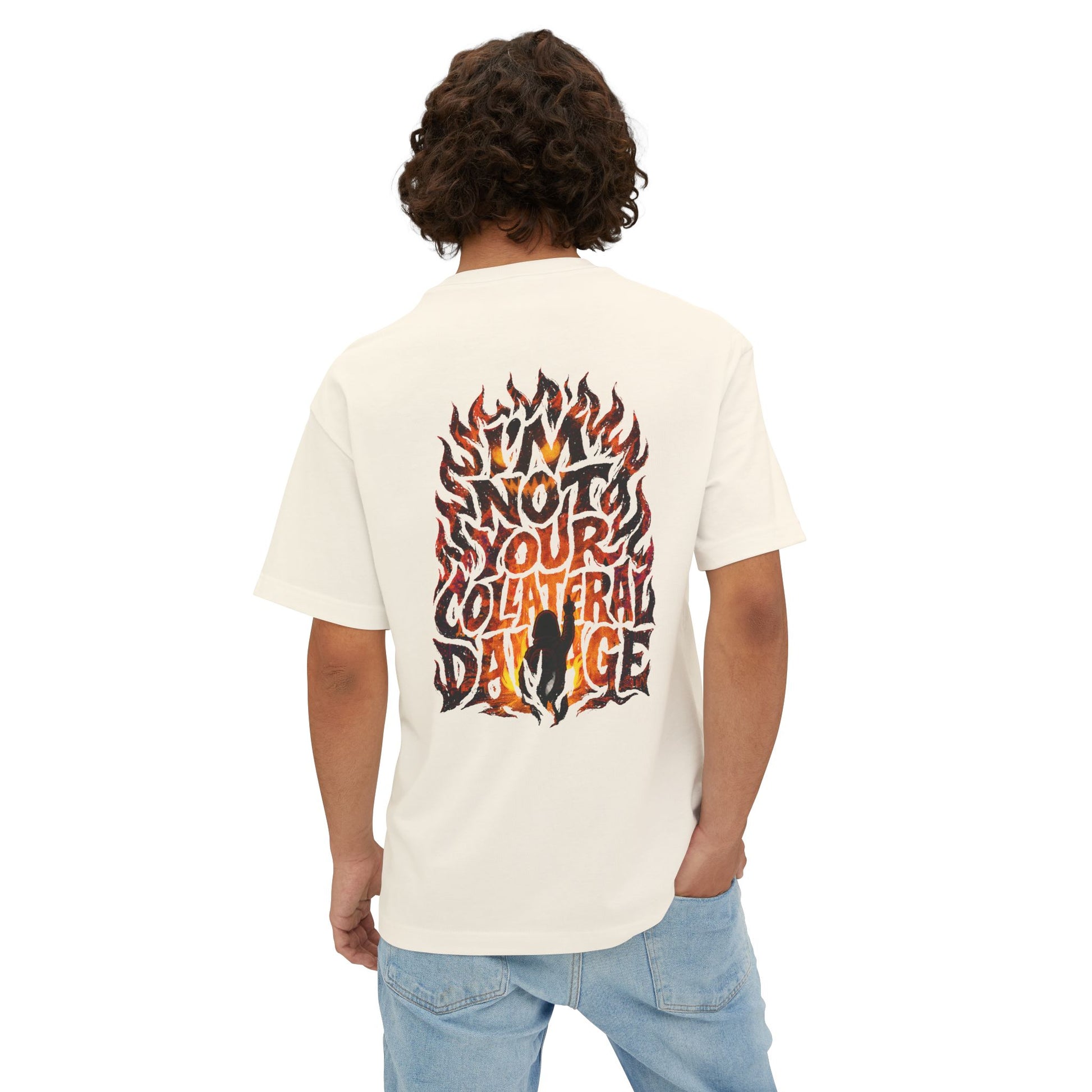 “I'm Not Your Collateral Damage”  Shirt Oversized Boxy Tee