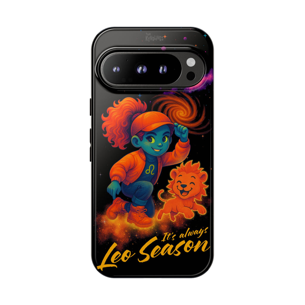 It's Always Leo Season : Zodiac Girls Phone Case