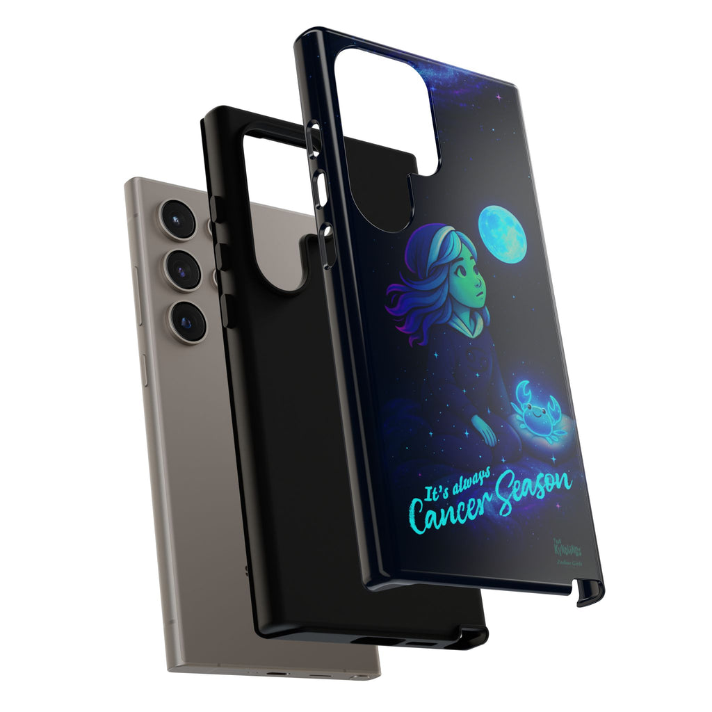 It's Always Cancer Season : Zodiac Girls Phone Case