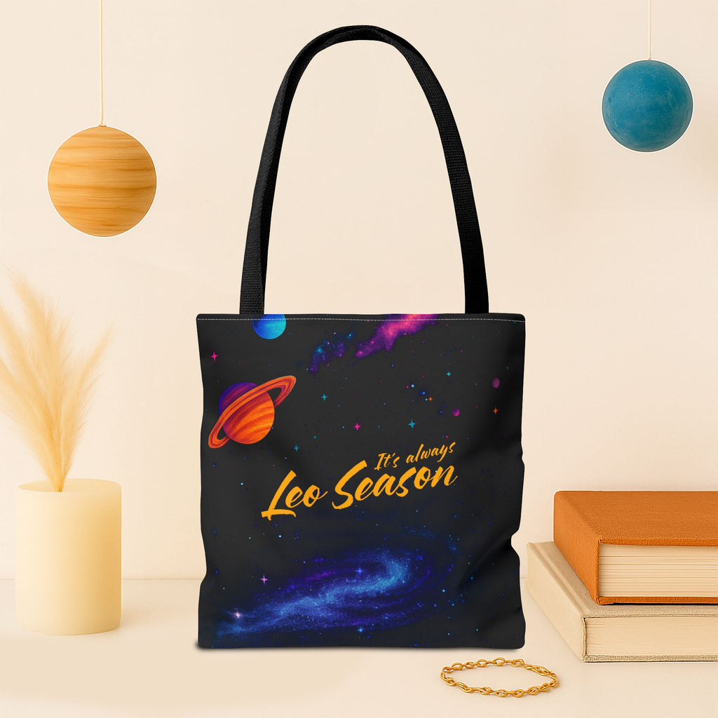 It’s always Leo season Tote Bag
