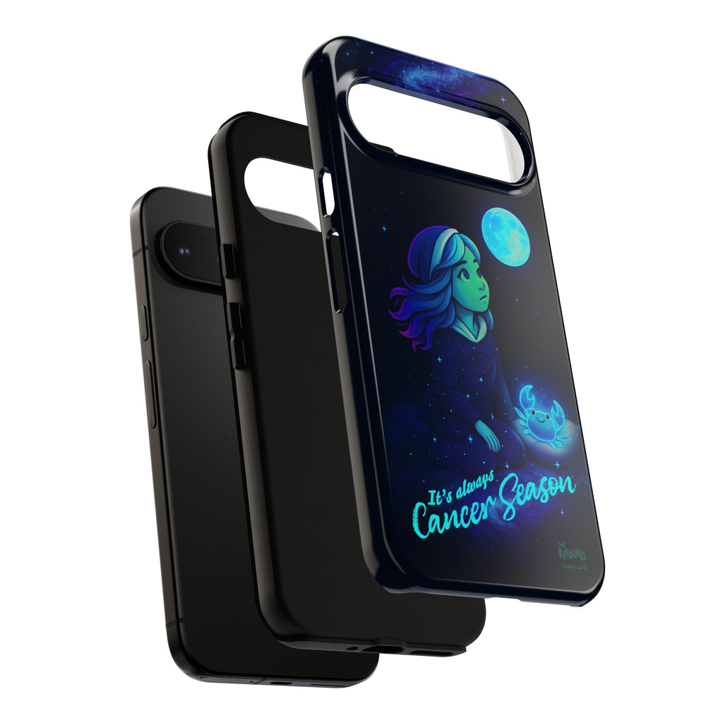It's Always Cancer Season : Zodiac Girls Phone Case