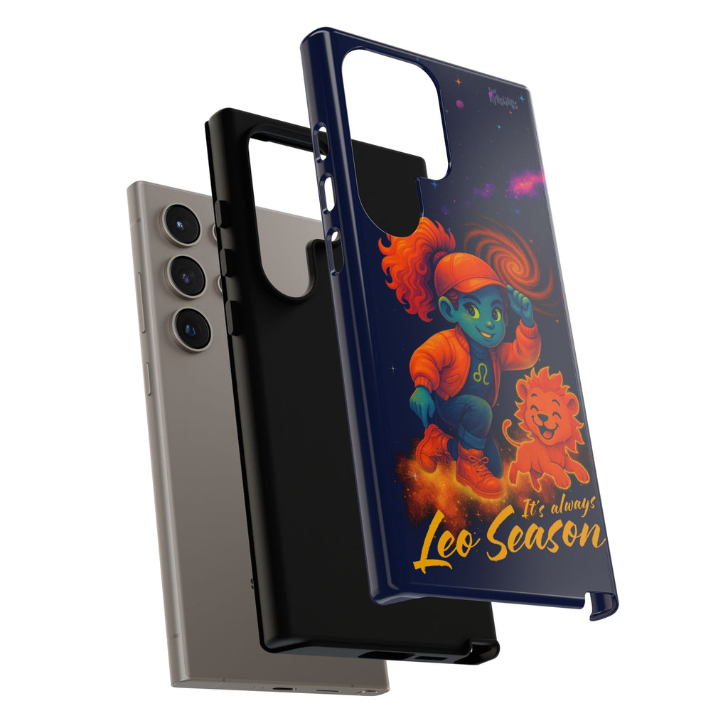 It's Always Leo Season : Zodiac Girls Phone Case