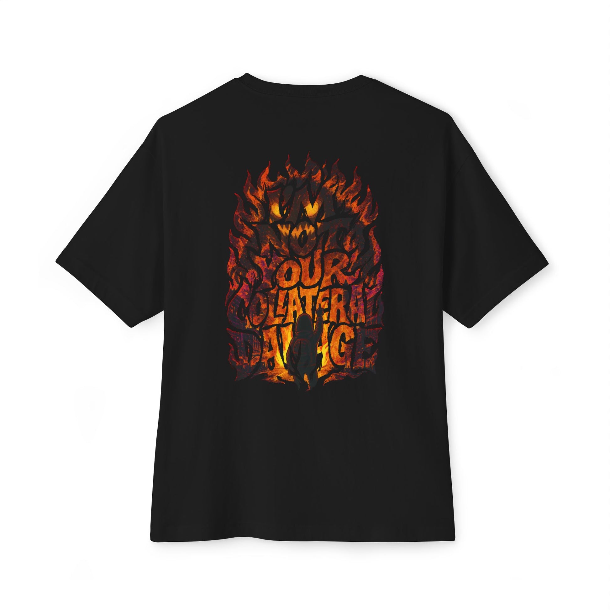 “I'm Not Your Collateral Damage”  Shirt Oversized Boxy Tee