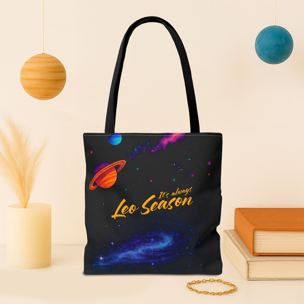 It’s always Leo season Tote Bag