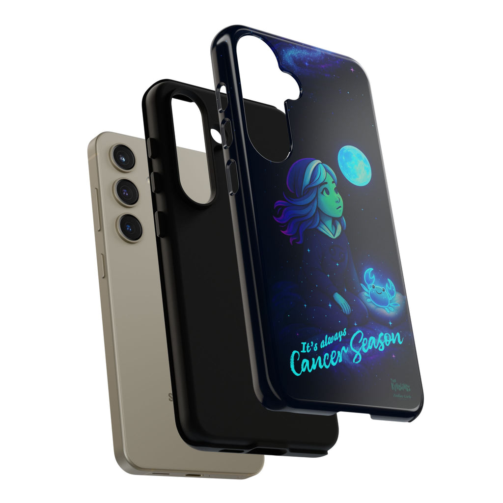 It's Always Cancer Season : Zodiac Girls Phone Case