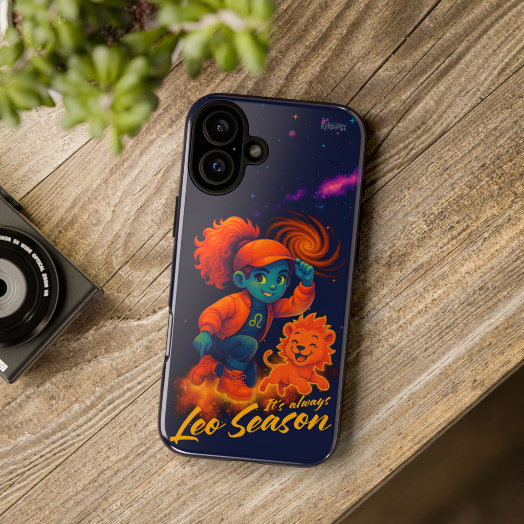 It's Always Leo Season : Zodiac Girls Phone Case